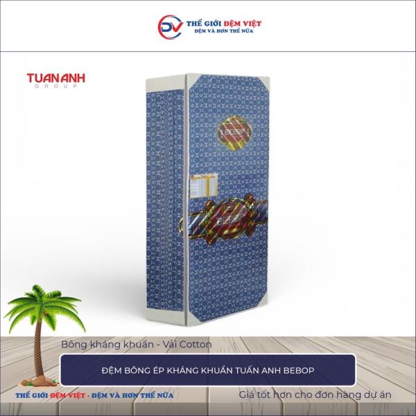 Đệm bông ép tuấn anh Bebop 5